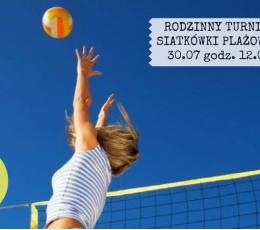Rodzinny turniej siatkówki plażowej