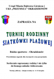 Turniej Rodzinny Siatkówki Plażowej