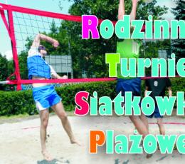 VIII Turniej Rodzinny Siatkowej Piłki...
