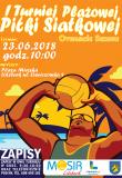 I Turniej Plażowej Piłki Siatkowe