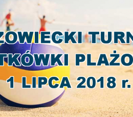 MAZOWIECKI TURNIEJ SIATKÓWKI PLAŻOWEJ