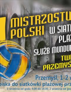 II Mistrzostwa Polski w siatkówce plażowej służb mundurowych - TWIERDZA PRZEMYŚL