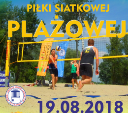 Turniej Piłki Siatkowej Plażowej