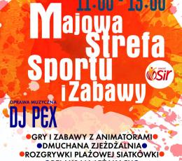 Majowa Strefa Sportu i Zabawy