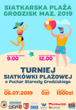 Turniej Siatkówki Plażowej o Puchar Starosty...