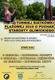 Turniej siatkówki plażowej o Puchar Starosty...