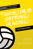 Turniej Siatkówki Plażowej