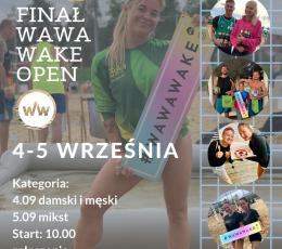 WAWA WAKE Open 2021 - Wielki Finał