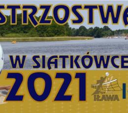 XXVI Mistrzostwa Iławy w Siatkówce...
