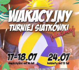 Wakacyjny Turniej Siatkówki Plażowej...