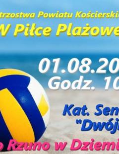 Mistrzostwa Powiatu Kościerskiego w Piłce Plażowej