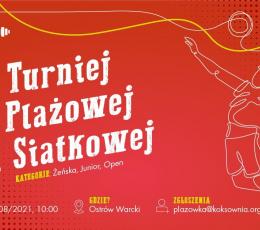 XVII Turniej Plażowej Piłki Siatkowej