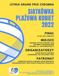 Letnia Grand Prix Chełmna Kobiet w Siatkówce Plażowej